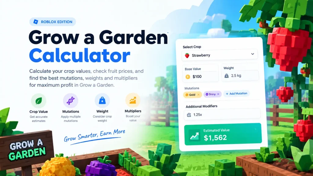 Grow  A Garden calculator